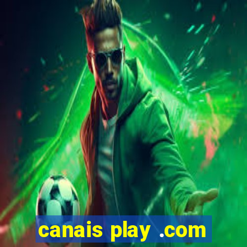 canais play .com